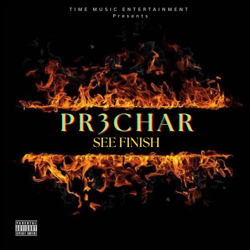 Pr3char_See finish